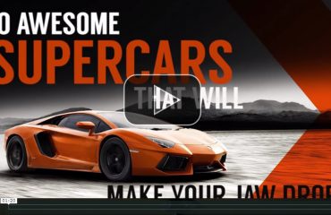 10 Awesome Supercars That Will Make Your Jaw Drop