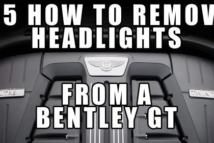 #5 How to Remove the Headlight / Head Light Lamp from a Bentley Continental GT